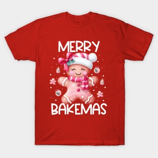 Merry Bakemas - Gingerbread Christmas T-Shirt